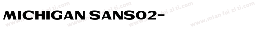 Michigan Sans02字体转换